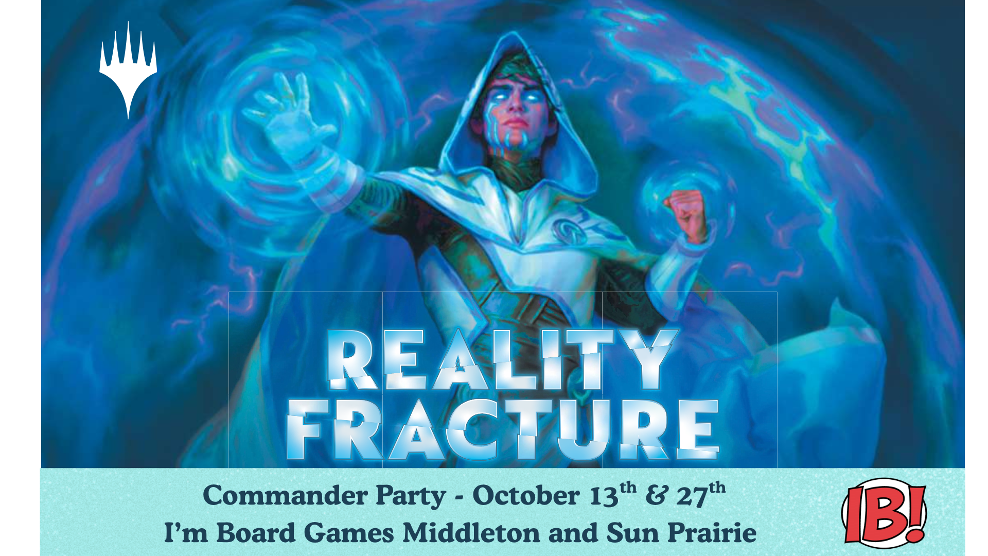 Reality Fracture Commander Party (Middleton)